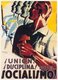 Spain: 'Union! Discipline! For Socialism!'. Republican anti-Fascist poster, Spanish Civil War, POUM (The Workers' Party of Marxist Unification), Barcelona, c. 1937